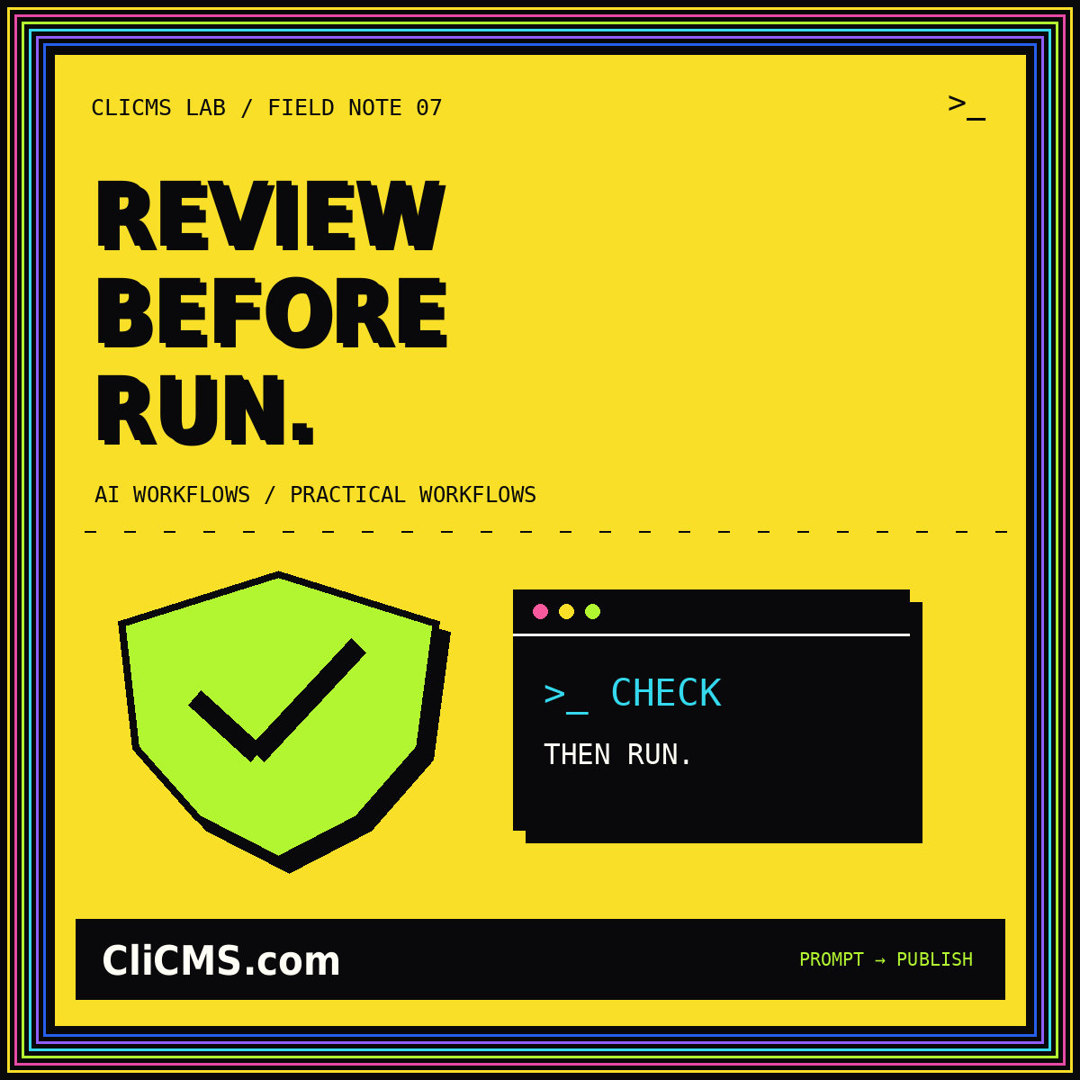 REVIEW BEFORE RUN. — CliCMS.com shield illustration with a neon pinstripe frame.