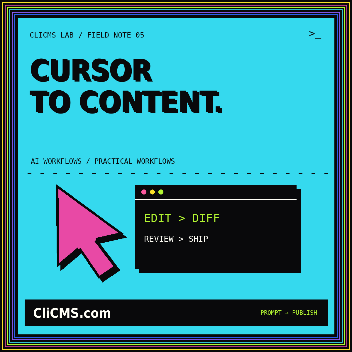 CURSOR TO CONTENT. — CliCMS.com cursor illustration with a neon pinstripe frame.